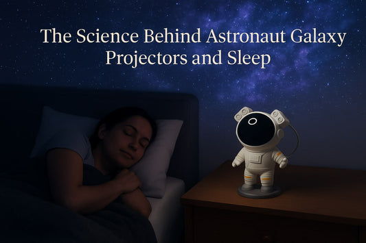 The Science Behind Astronaut Galaxy Projectors and Sleep